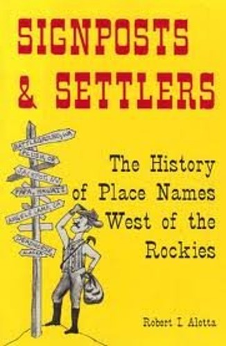 Signposts and settlers the - signposts,